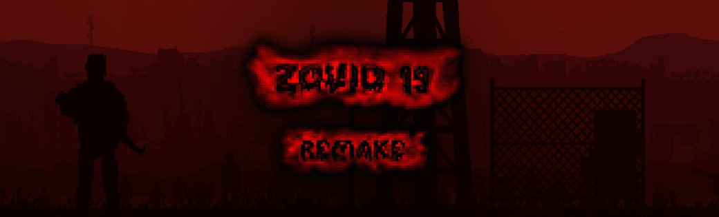 Zovid-19 Remake Banner