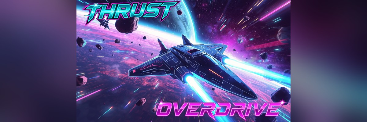 Thrust Overdrive